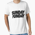 Sunday Funday T-Shirt - Casual Everyday Wear for Adults - T-Shirt, Sweatshirt, Hoodie