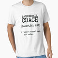 Basketball Coach Definition Funny T-Shirt - Minimalist Print Men Women - T-Shirt, Sweatshirt, Hoodie