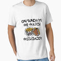 Sundays We Watch Football Daddy 5 T-Shirt - Custom Art Print Unisex - T-Shirt, Sweatshirt, Hoodie