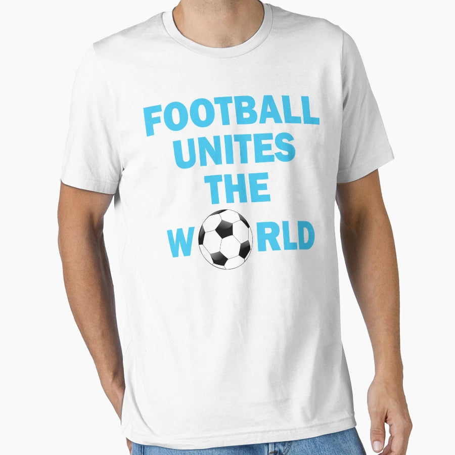 Copy Football Unites World T-Shirt - Trendy Graphic for Adults - T-Shirt, Sweatshirt, Hoodie