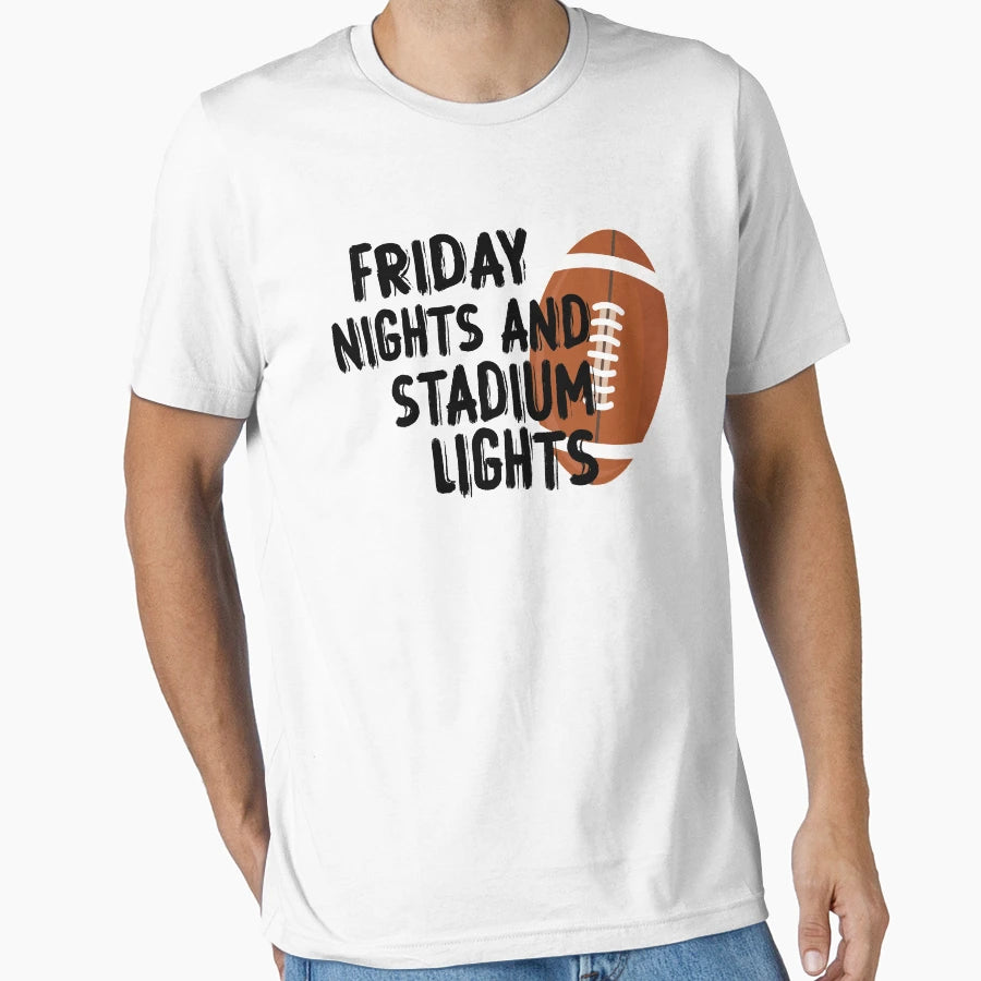 Friday Nights And Stadium Lights T-Shirt - Minimalist Print Unisex - T-Shirt, Sweatshirt, Hoodie