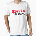 Espn 8 Ocho P R E M I U M T S H I R T T-Shirt - Fun Novelty Design Unisex - T-Shirt, Sweatshirt, Hoodie