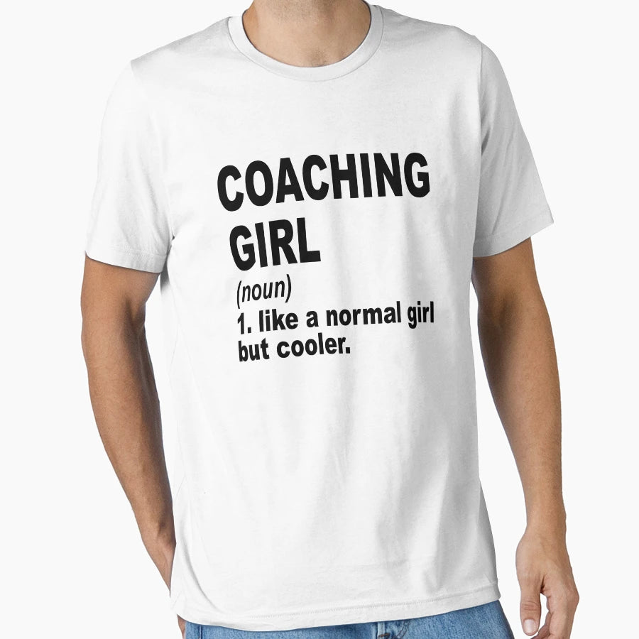 Coaching Like Normal But Cooler T-Shirt - Graphic Print for Adults - T-Shirt, Sweatshirt, Hoodie