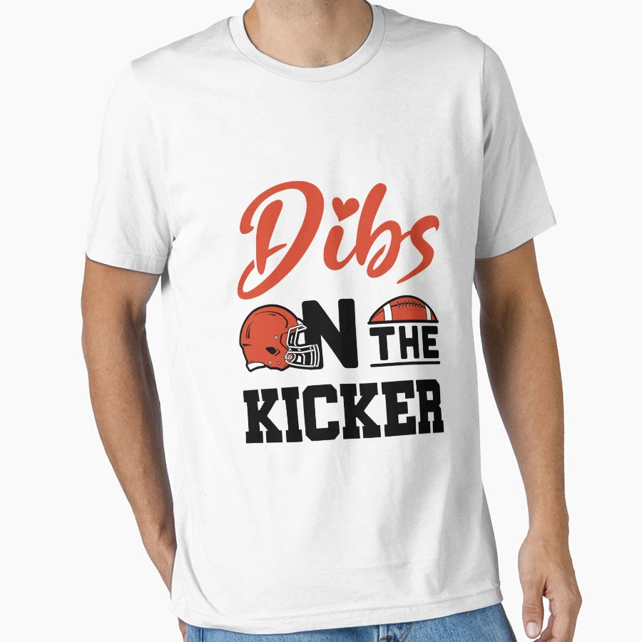 Dibs Kicker Football Girlfriend Gf T-Shirt - Trendy Graphic Unisex - T-Shirt, Sweatshirt, Hoodie