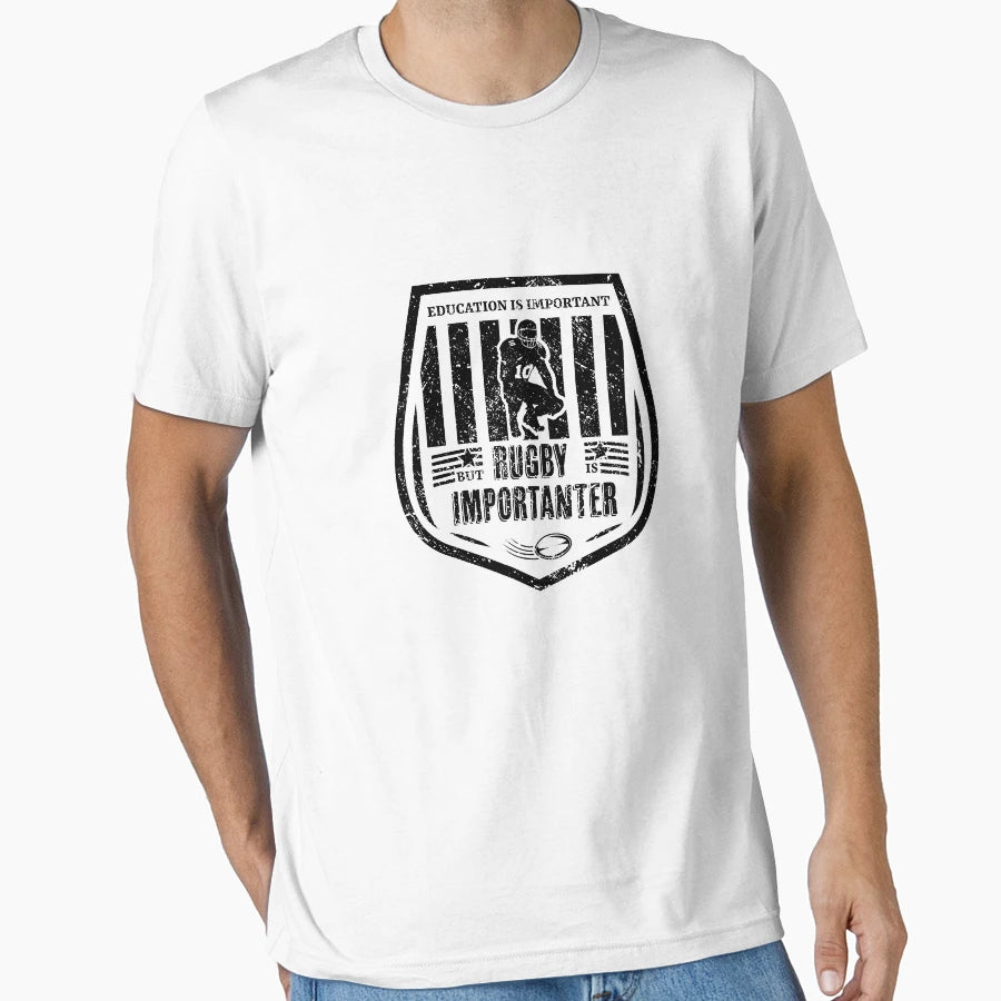 Education Is Important But Rugby Is T-Shirt - Aesthetic Graphic Unisex - T-Shirt, Sweatshirt, Hoodie
