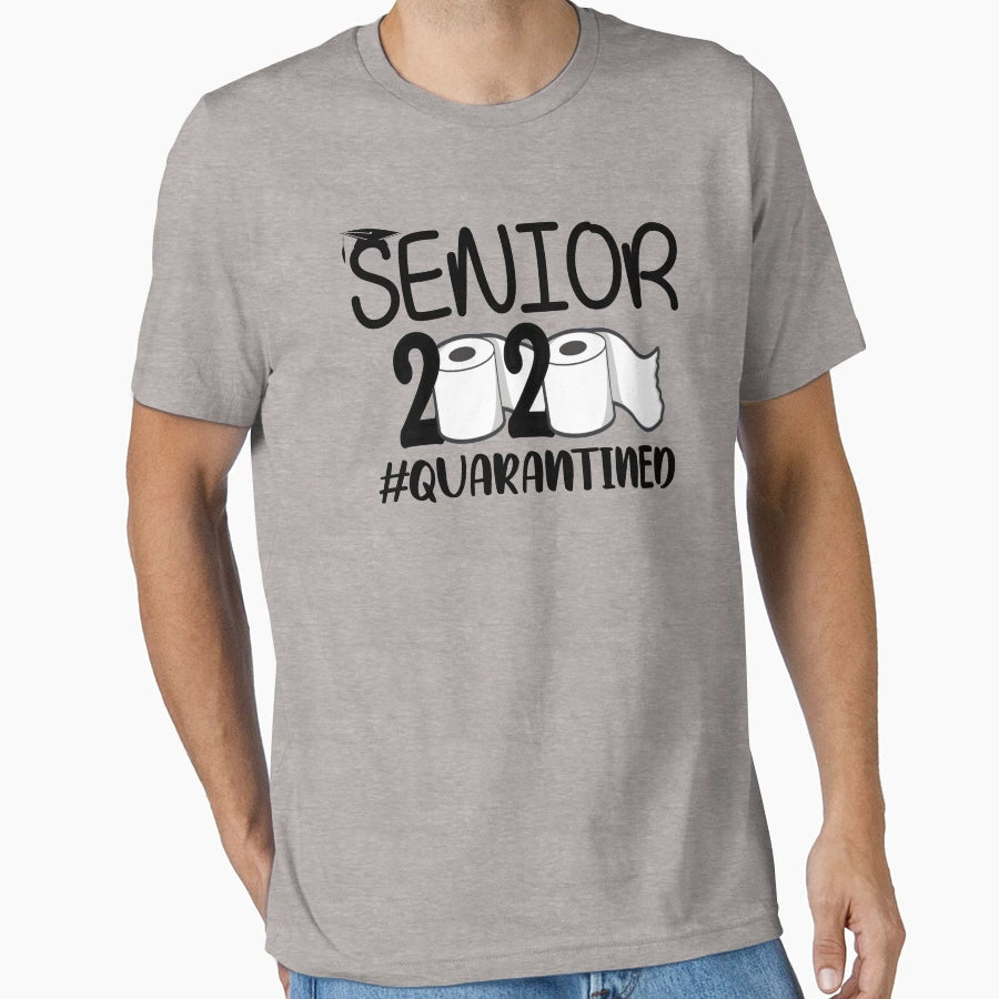 Senior 2020 Quarantined Funny Gift T-Shirt - Aesthetic Graphic Unisex - T-Shirt, Sweatshirt, Hoodie