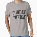 Sunday Funday T-Shirt - Novelty Apparel for Adults - T-Shirt, Sweatshirt, Hoodie