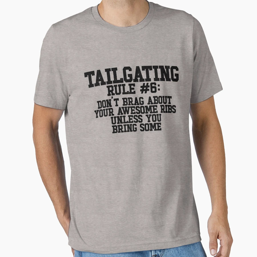 Funny Tailgating Rules Dont Brag About T-Shirt - Minimalist Print Unisex - T-Shirt, Sweatshirt, Hoodie