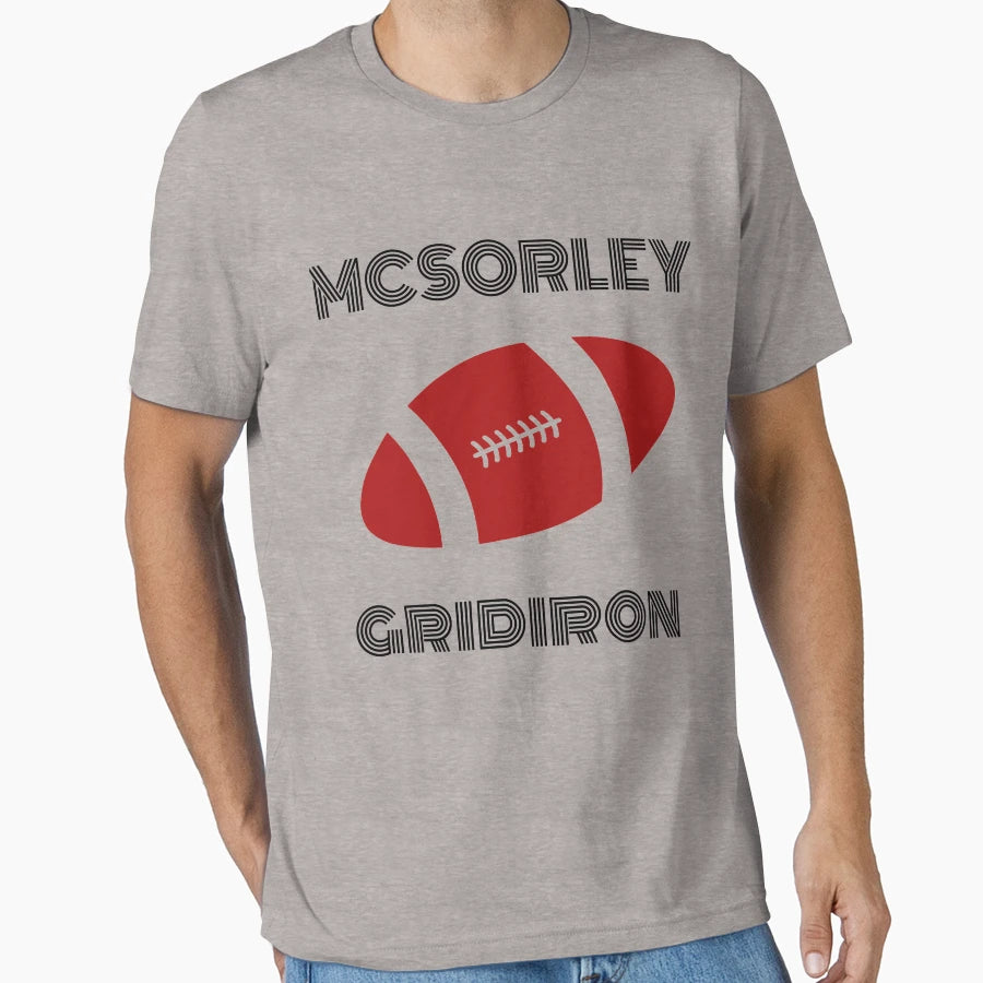 Trace Mcsorley T-Shirt - Casual Everyday Wear Unisex - T-Shirt, Sweatshirt, Hoodie