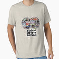Against Modern Football 4 T-Shirt - Custom Art Print Unisex - T-Shirt, Sweatshirt, Hoodie
