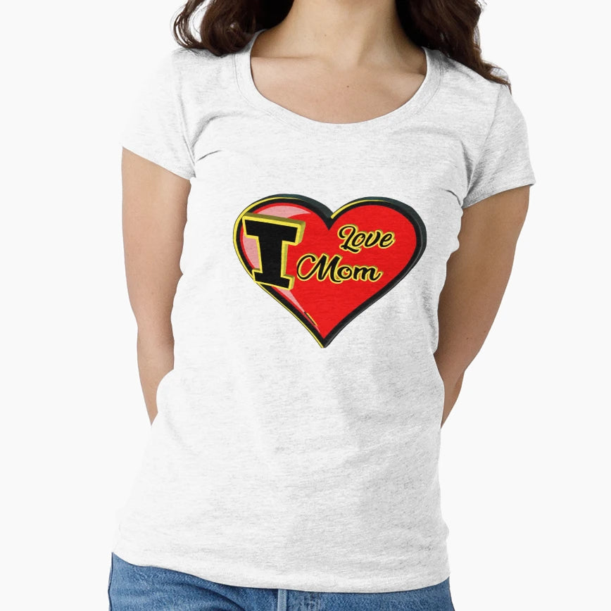 I Love Mom T-Shirt - Trendy Graphic Unisex - T-Shirt, Sweatshirt, Hoodie