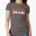Tball Mom Mom T Ball Mama Gift T-Shirt - Custom Art Print Men Women - T-Shirt, Sweatshirt, Hoodie