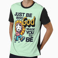 Just Be Who God Made You To Be Soccer T-Shirt - Streetwear Style Unisex - T-Shirt, Sweatshirt, Hoodie