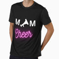 Cheer Mom T-Shirt - Casual Everyday Wear Unisex - T-Shirt, Sweatshirt, Hoodie