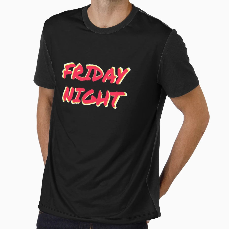Friday Night T-Shirt - Streetwear Style for Adults - T-Shirt, Sweatshirt, Hoodie