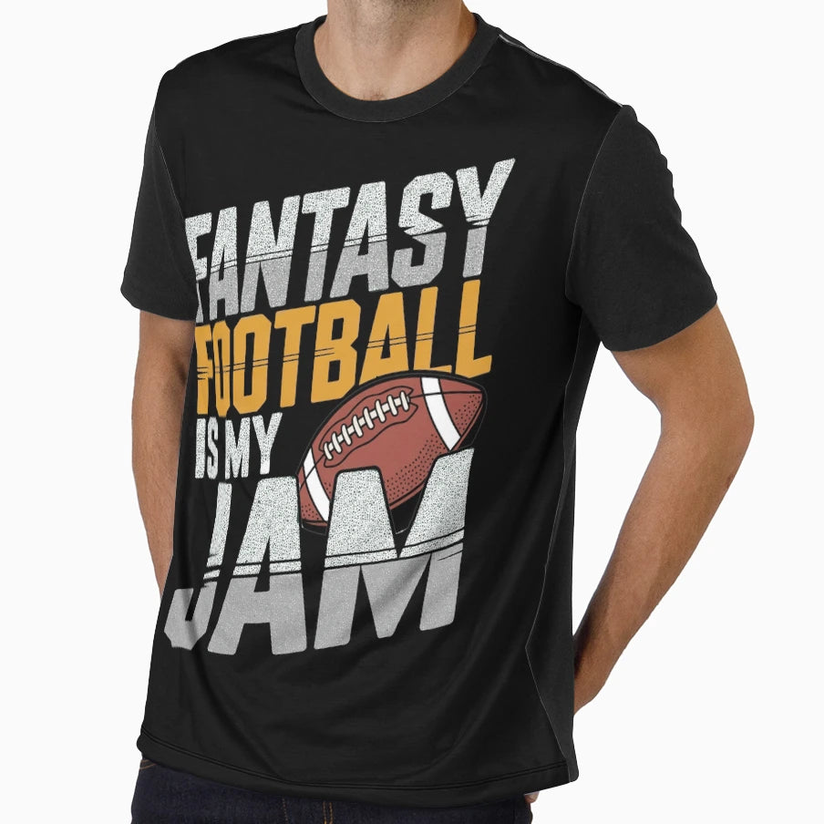 Fantasy Football Is My Jam Fantasy T-Shirt - Trendy Graphic Men Women - T-Shirt, Sweatshirt, Hoodie