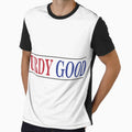 Purdy Good T-Shirt - Unique Graphic Men Women - T-Shirt, Sweatshirt, Hoodie