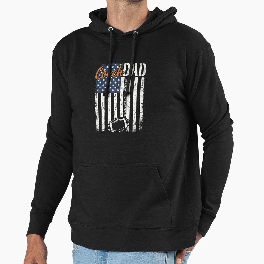 Coach Dad American Flag Father Hoodie - Streetwear Style Men Women - T-Shirt, Sweatshirt, Hoodie