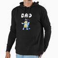 Dad Blueyss Shows Hoodie - Casual Everyday Wear Men Women - T-Shirt, Sweatshirt, Hoodie