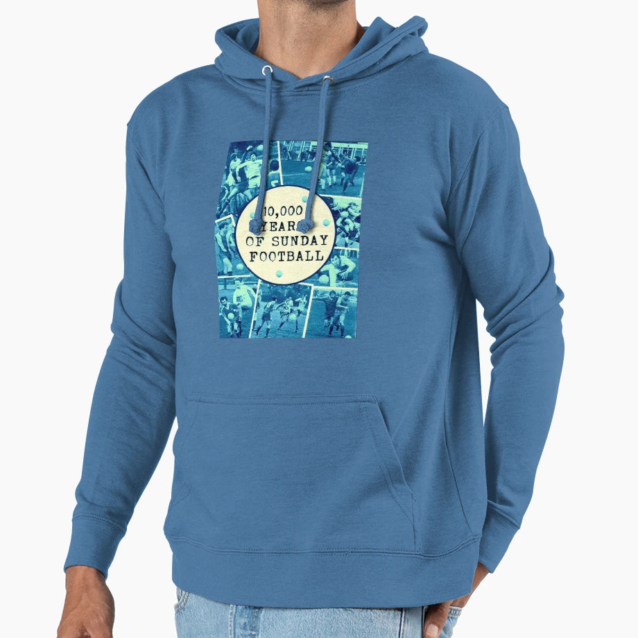 10 000 Years Sunday Football Hoodie - Fun Novelty Design Unisex - T-Shirt, Sweatshirt, Hoodie