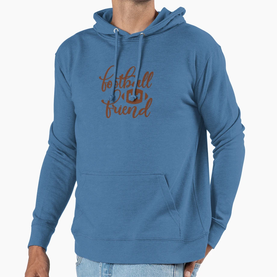 Football Friend Hoodie - Fun Novelty Design for Adults - T-Shirt, Sweatshirt, Hoodie