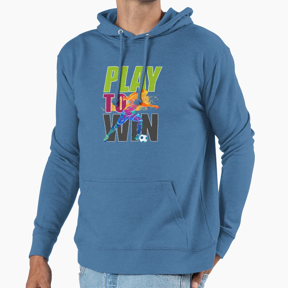 Play To Win Hoodie - Unique Graphic for Adults - T-Shirt, Sweatshirt, Hoodie
