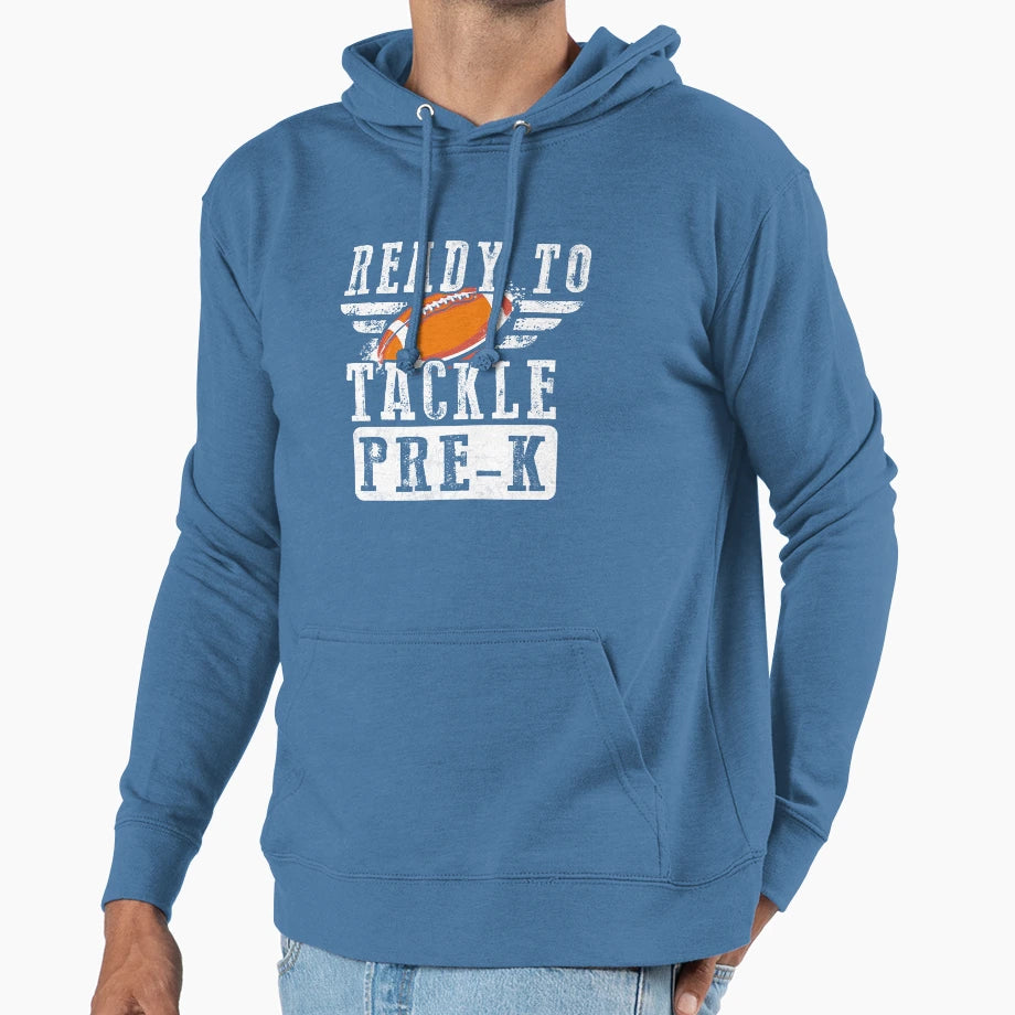 Ready To Tackle Pre K Football Ball Back To Hoodie - Unique Graphic Unisex - T-Shirt, Sweatshirt, Hoodie