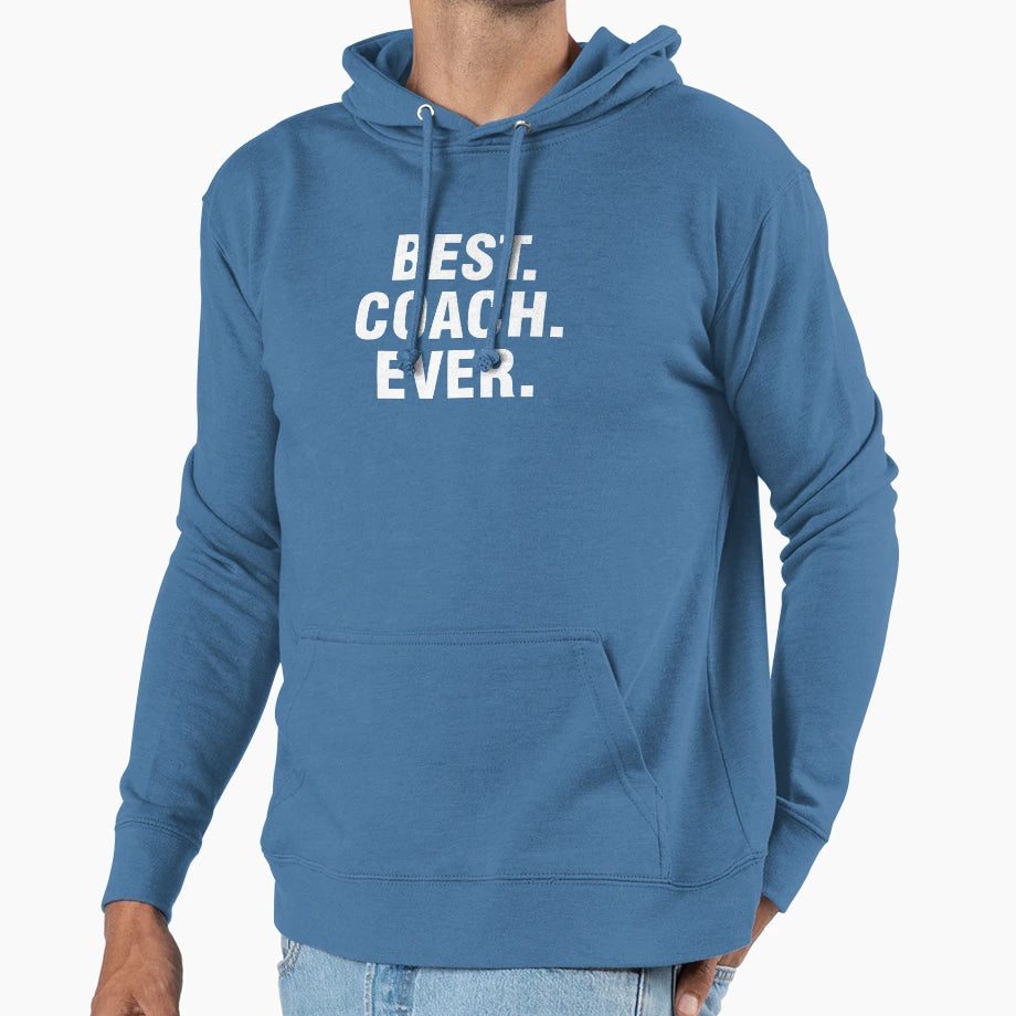 Best Coach Ever Hoodie - Aesthetic Graphic for Adults - T-Shirt, Sweatshirt, Hoodie