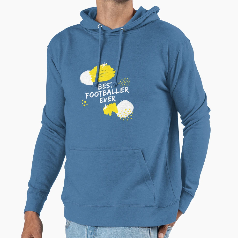Hq Best Footballer Ever Hoodie - Graphic Print Unisex - T-Shirt, Sweatshirt, Hoodie