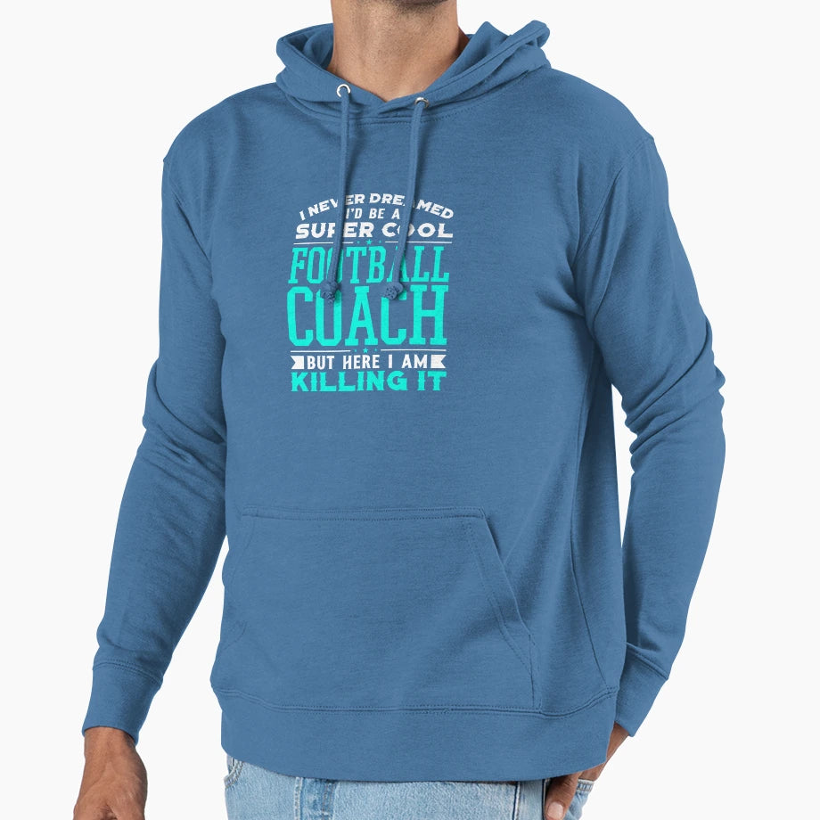 I Never Dreamed Id Be Super T-Shirt - Casual Everyday Wear Men Women - T-Shirt, Sweatshirt, Hoodie