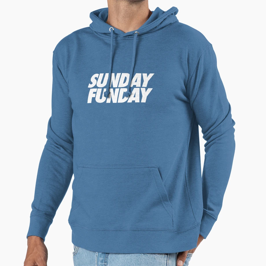 Sunday Funday Hoodie - Fun Novelty Design Men Women - T-Shirt, Sweatshirt, Hoodie