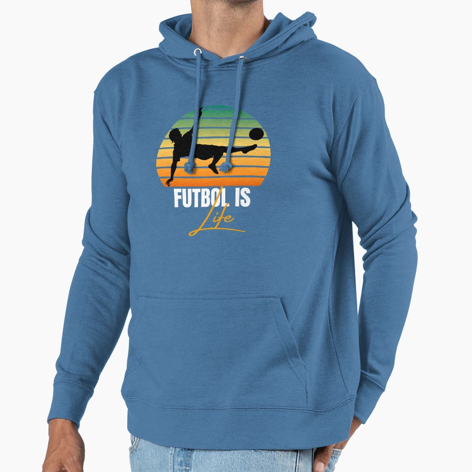 Futbol Is Life Gifts Soccer Players Hoodie - Fun Novelty Design Unisex - T-Shirt, Sweatshirt, Hoodie