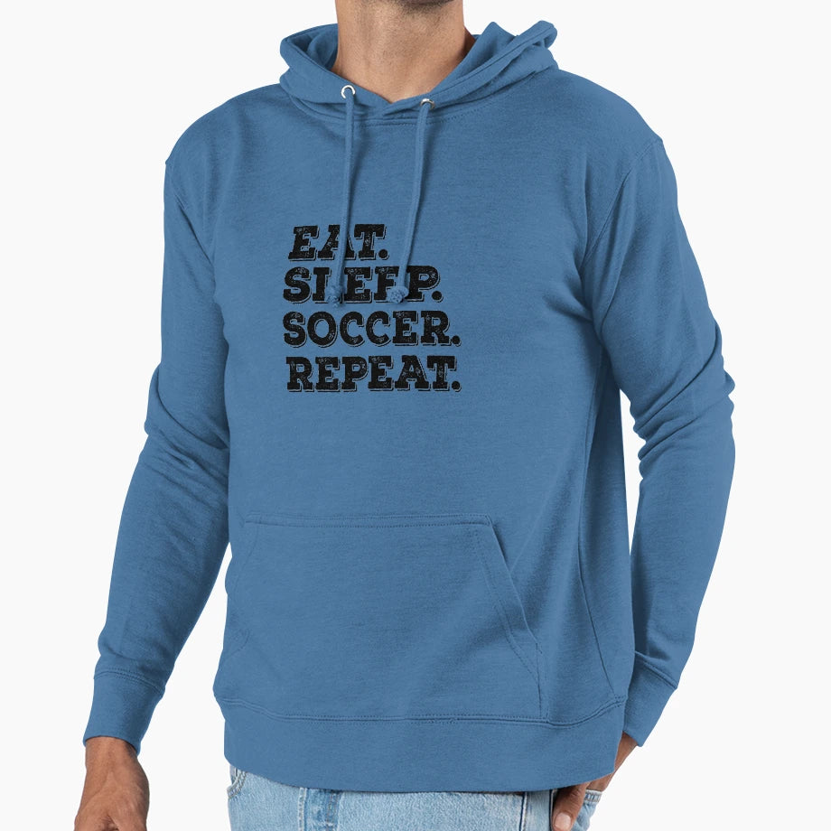 Eat Sleep Soccer Repeat Funny Soccer Hoodie - Minimalist Print Men Women - T-Shirt, Sweatshirt, Hoodie