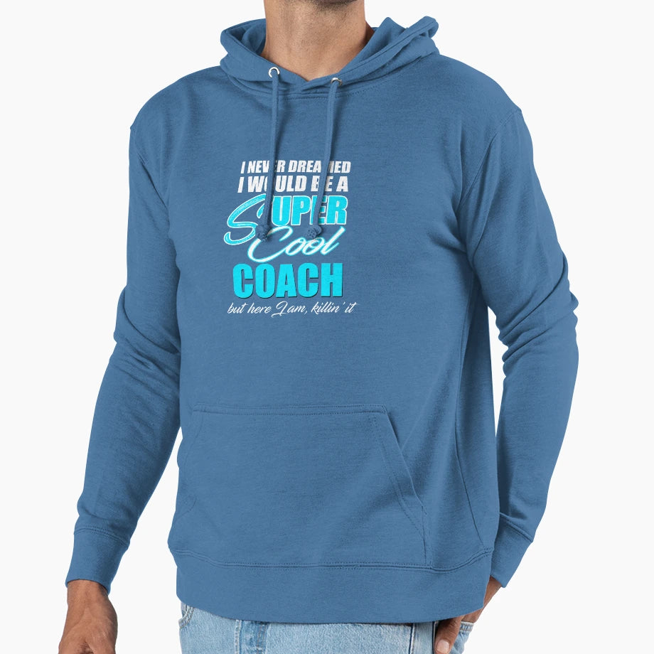 Super Coach T-Shirt - Casual Everyday Wear Men Women - T-Shirt, Sweatshirt, Hoodie