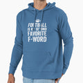 Football Is My Second Favorite F Word Hoodie - Custom Art Print for Adults - T-Shirt, Sweatshirt, Hoodie