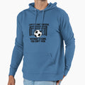 Life Is Like Soccer Without Goal You Can Hoodie - Custom Art Print Unisex - T-Shirt, Sweatshirt, Hoodie