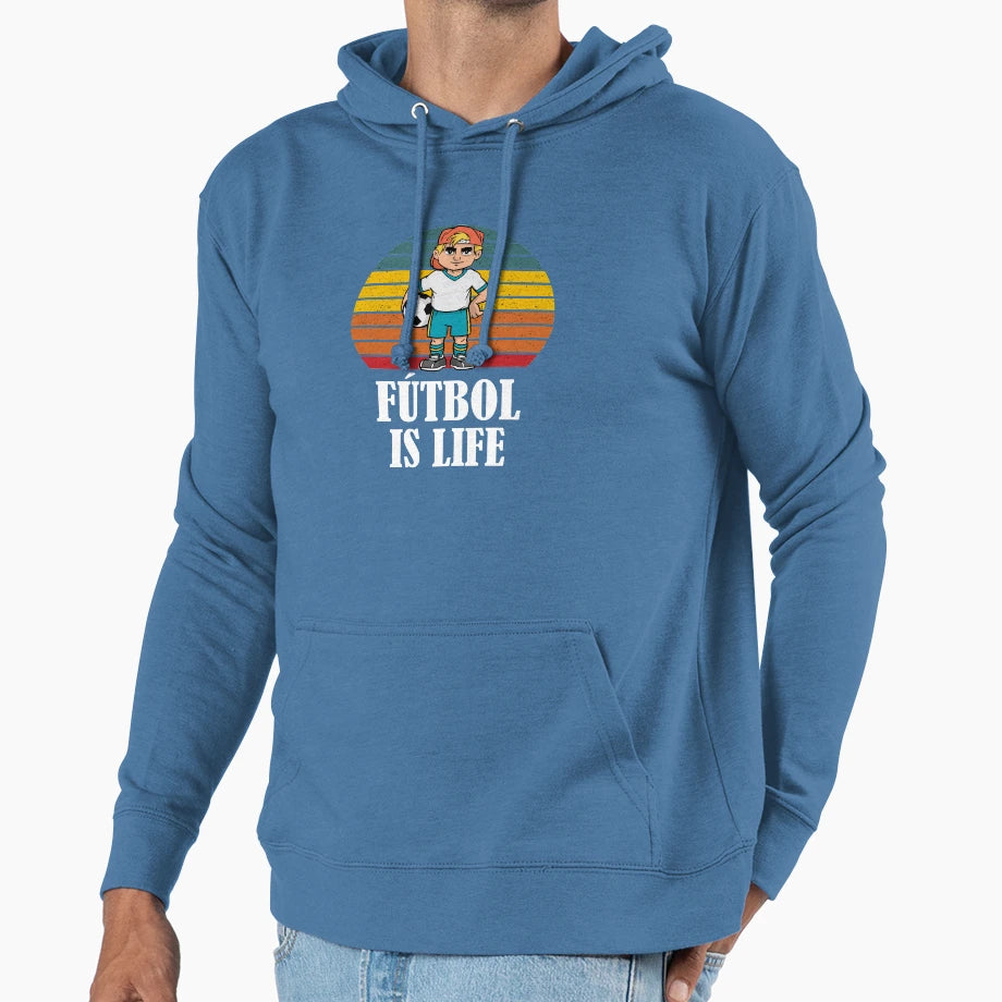 Futbol Is Life Soccer Lover Football Hoodie - Streetwear Style for Adults - T-Shirt, Sweatshirt, Hoodie