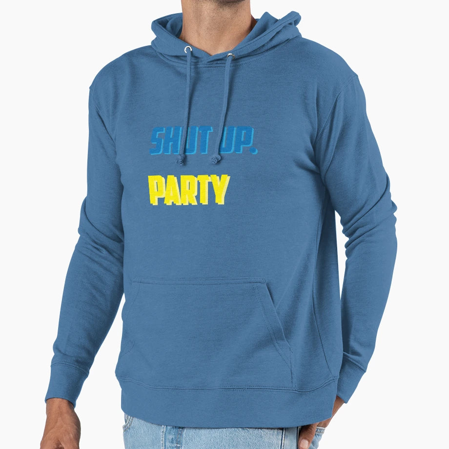 Shut Up Party T-Shirt - Custom Art Print for Adults - T-Shirt, Sweatshirt, Hoodie