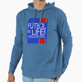 Futbol Is Life Hoodie - Aesthetic Graphic Unisex - T-Shirt, Sweatshirt, Hoodie