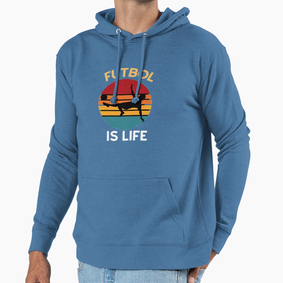 Futbol Is Life Hoodie - Streetwear Style Men Women - T-Shirt, Sweatshirt, Hoodie