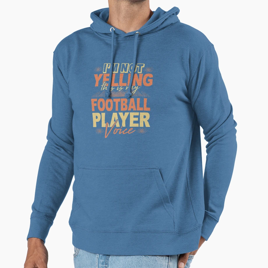 Football Player Sport Hobby Hoodie - Fun Novelty Design Unisex - T-Shirt, Sweatshirt, Hoodie