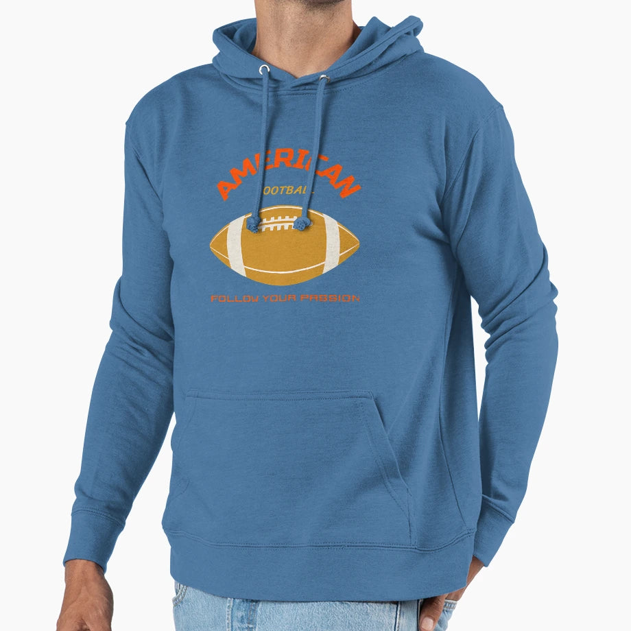 American Football Follow Your Passion 1 Hoodie - Graphic Print Men Women - T-Shirt, Sweatshirt, Hoodie