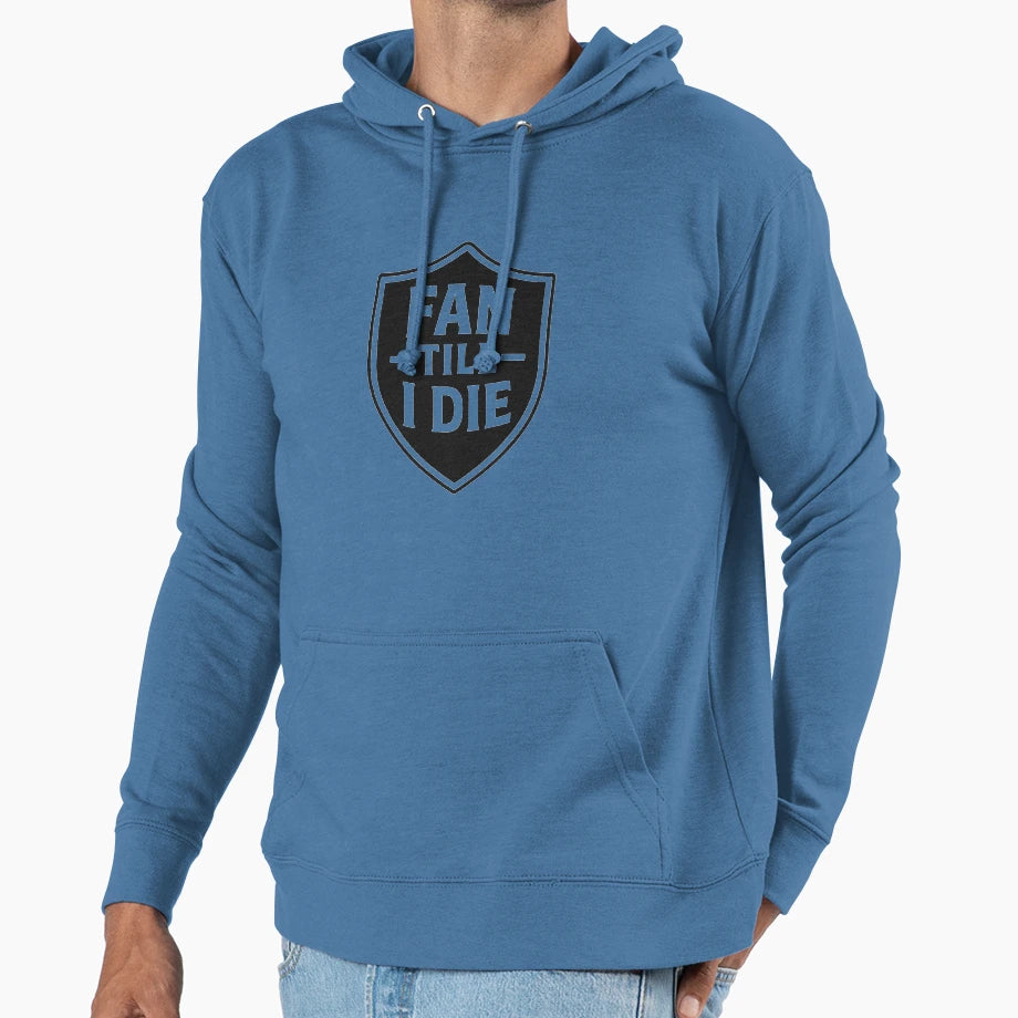 Fan Till I Die Black White Emblem Hoodie - Casual Everyday Wear Men Women - T-Shirt, Sweatshirt, Hoodie