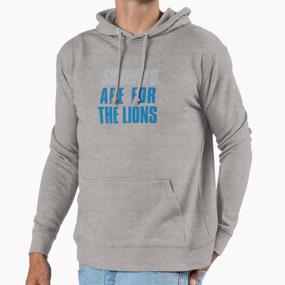 Sundays Are Lions Detroit Football Fans Hoodie - Novelty Apparel Men Women - T-Shirt, Sweatshirt, Hoodie