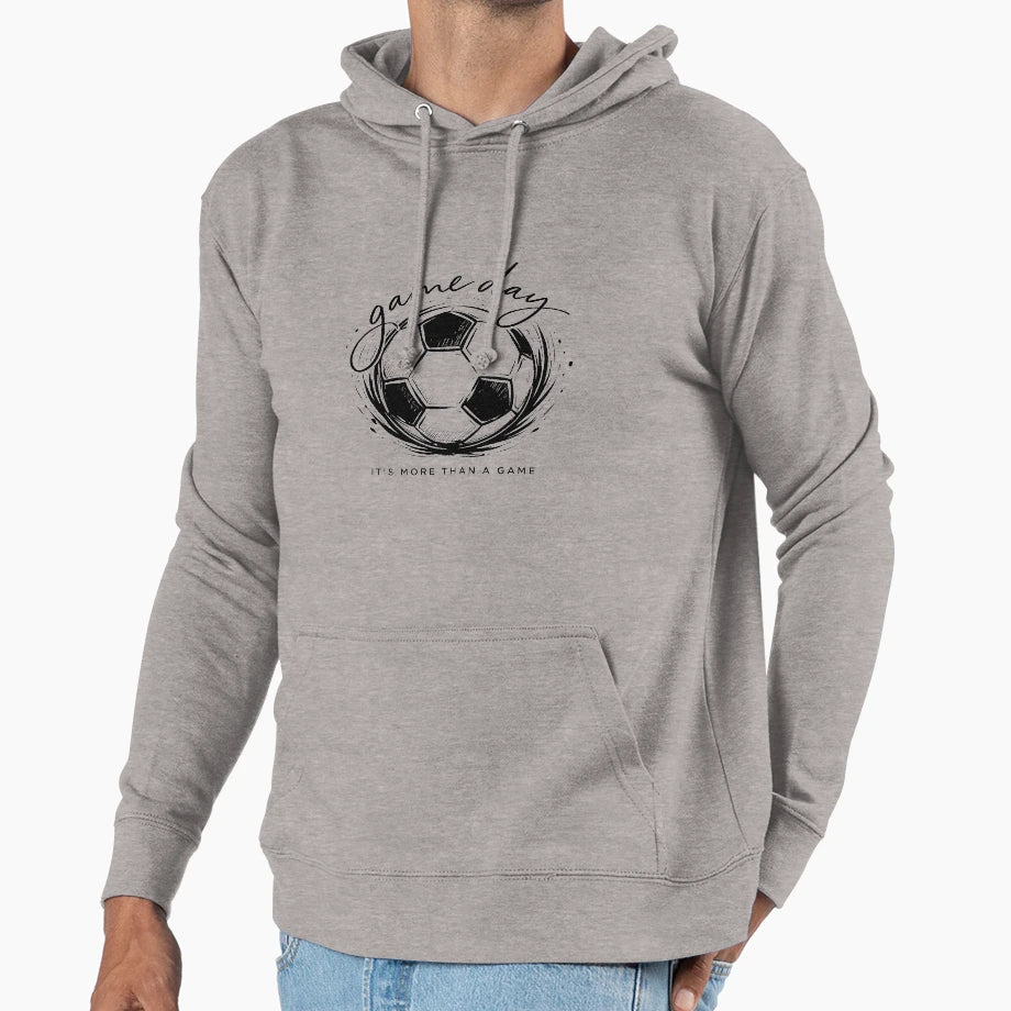 Soccer Game Day Its More Than Game Hoodie - Novelty Apparel Men Women - T-Shirt, Sweatshirt, Hoodie