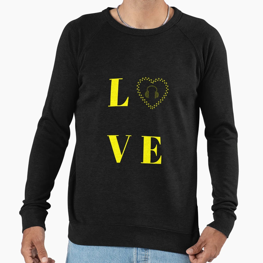 Love Music Sweatshirt - Custom Art Print Unisex - T-Shirt, Sweatshirt, Hoodie