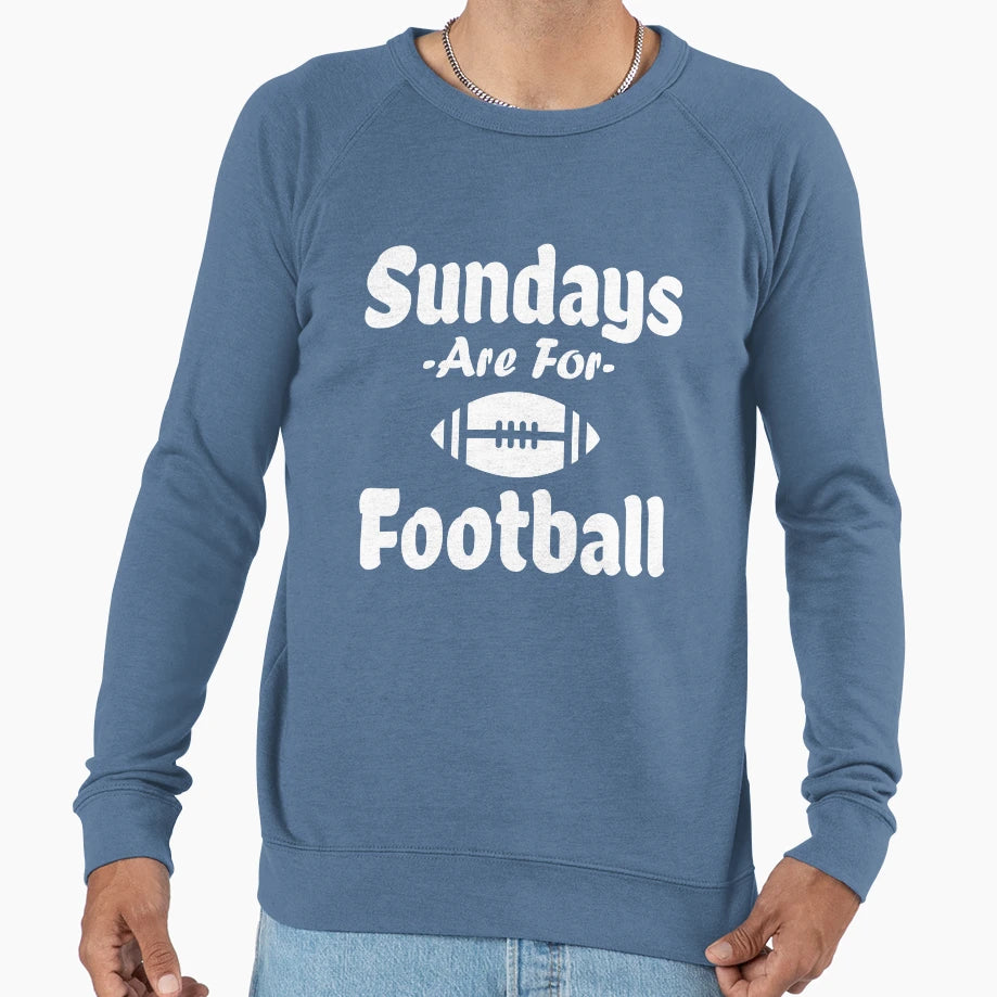 Sundays Are Football Sweatshirt - Unique Graphic Unisex - T-Shirt, Sweatshirt, Hoodie