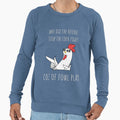 Fowl Play Sweatshirt - Unique Graphic Unisex - T-Shirt, Sweatshirt, Hoodie
