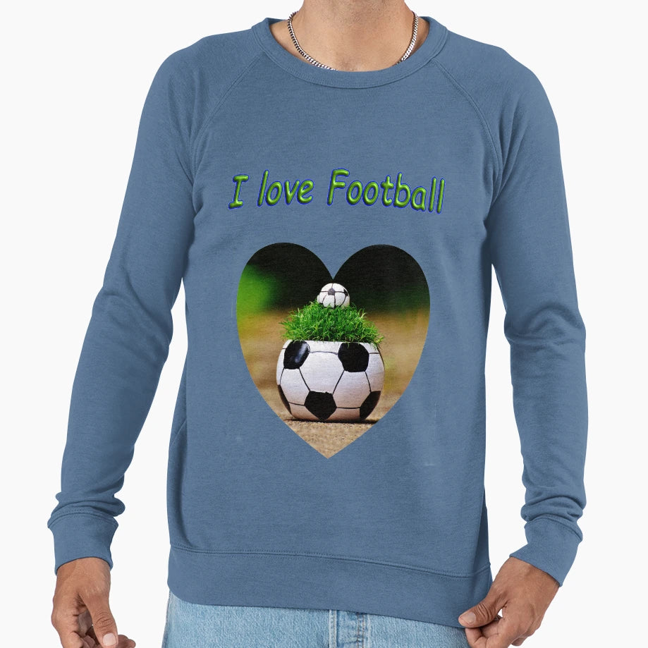 I Love Football Sweatshirt - Fun Novelty Design Unisex - T-Shirt, Sweatshirt, Hoodie