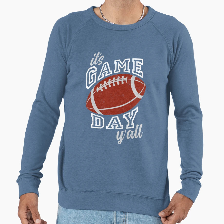 American Football Its Game Day Sweatshirt - Casual Everyday Wear Men Women - T-Shirt, Sweatshirt, Hoodie
